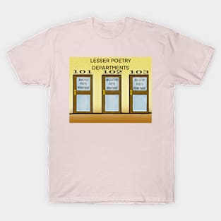 Lesser Poetry Departments T-Shirt